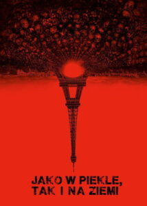 Jako w piekle, tak i na Ziemi • Obejrzyj Cały Film Online Już Teraz!