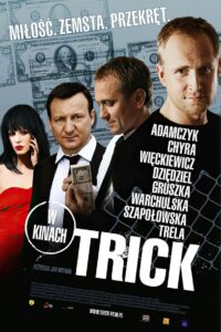 Trick • Obejrzyj Cały Film Online Już Teraz!