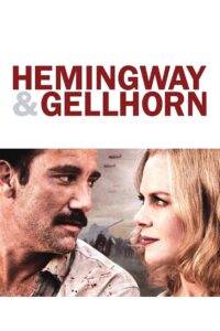 Hemingway i Gellhorn • Obejrzyj Cały Film Online Już Teraz!