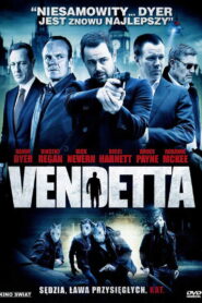 Vendetta • Obejrzyj Cały Film Online Już Teraz!