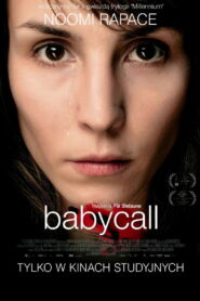 Babycall • Obejrzyj Cały Film Online Już Teraz!