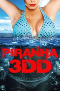 Pirania 3DD • Obejrzyj Cały Film Online Już Teraz!
