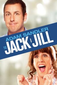 Jack i Jill • Obejrzyj Cały Film Online Już Teraz!