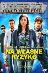 Na własne ryzyko • Obejrzyj Cały Film Online Już Teraz!