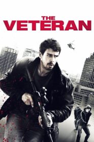The Veteran • Obejrzyj Cały Film Online Już Teraz!