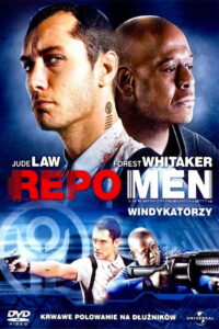 Repo Men – Windykatorzy • Obejrzyj Cały Film Online Już Teraz!