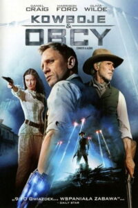 Kowboje i Obcy • Obejrzyj Cały Film Online Już Teraz!
