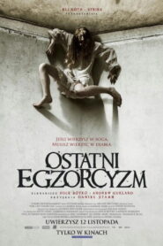 Ostatni Egzorcyzm • Obejrzyj Cały Film Online Już Teraz!