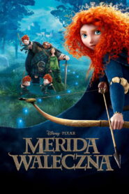 Merida Waleczna • Obejrzyj Cały Film Online Już Teraz!