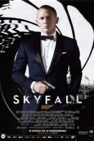 Skyfall • Obejrzyj Cały Film Online Już Teraz!