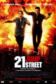 21 Jump Street • Obejrzyj Cały Film Online Już Teraz!