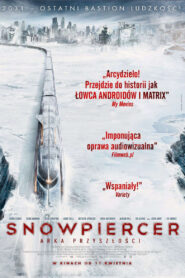 Snowpiercer: Arka przyszłości • Obejrzyj Cały Film Online Już Teraz!