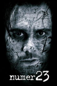 Numer 23 • Obejrzyj Cały Film Online Już Teraz!
