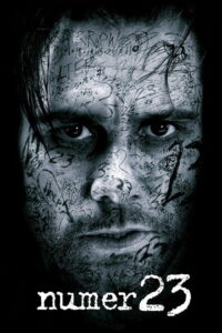 Numer 23 • Obejrzyj Cały Film Online Już Teraz!