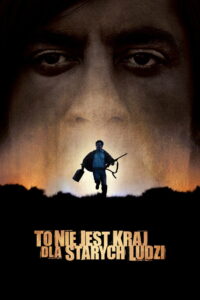 To nie jest kraj dla starych ludzi • Obejrzyj Cały Film Online Już Teraz!