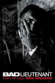 Zły Porucznik • Obejrzyj Cały Film Online Już Teraz!