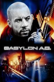 Babylon A.D. • Obejrzyj Cały Film Online Już Teraz!