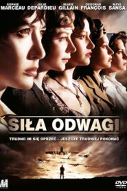 Siła odwagi • Obejrzyj Cały Film Online Już Teraz!