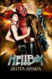Hellboy: Złota Armia • Obejrzyj Cały Film Online Już Teraz!