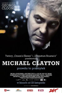 Michael Clayton • Obejrzyj Cały Film Online Już Teraz!