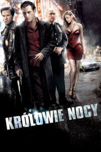 Królowie nocy • Obejrzyj Cały Film Online Już Teraz!