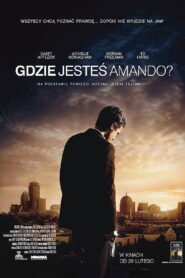 Gdzie Jesteś, Amando? • Obejrzyj Cały Film Online Już Teraz!
