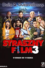 Straszny Film 3 • Obejrzyj Cały Film Online Już Teraz!