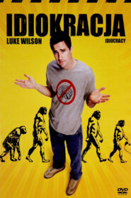 Idiokracja • Obejrzyj Cały Film Online Już Teraz!