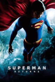 Superman: Powrót • Obejrzyj Cały Film Online Już Teraz!