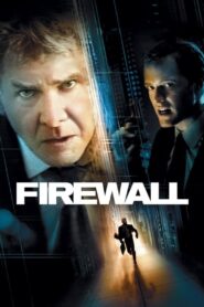Firewall • Obejrzyj Cały Film Online Już Teraz!