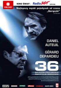 36 • Obejrzyj Cały Film Online Już Teraz!