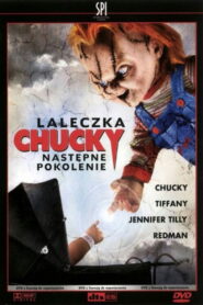 Laleczka Chucky: Następne pokolenie • Obejrzyj Cały Film Online Już Teraz!