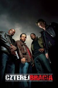 Czterej bracia • Obejrzyj Cały Film Online Już Teraz!