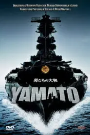 Yamato • Obejrzyj Cały Film Online Już Teraz!