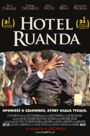Hotel Ruanda • Obejrzyj Cały Film Online Już Teraz!