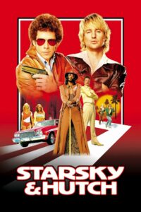 Starsky i Hutch • Obejrzyj Cały Film Online Już Teraz!