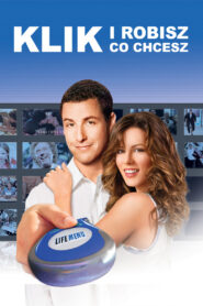 Klik: I robisz, co chcesz • Obejrzyj Cały Film Online Już Teraz!