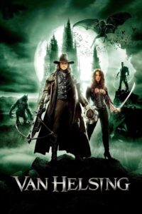 Van Helsing • Obejrzyj Cały Film Online Już Teraz!