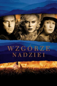 Wzgórze Nadziei • Obejrzyj Cały Film Online Już Teraz!