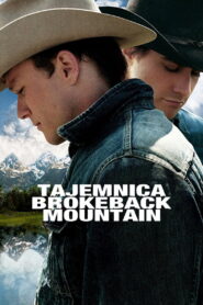 Tajemnica Brokeback Mountain • Obejrzyj Cały Film Online Już Teraz!