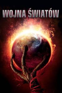 Wojna światów • Obejrzyj Cały Film Online Już Teraz!