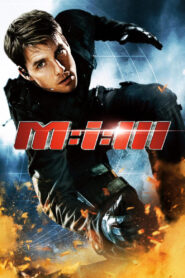 Mission: Impossible III • Obejrzyj Cały Film Online Już Teraz!