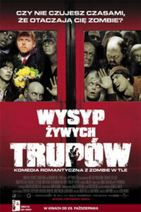 Wysyp żywych trupów • Obejrzyj Cały Film Online Już Teraz!