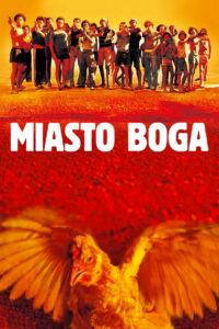 Miasto Boga • Obejrzyj Cały Film Online Już Teraz!