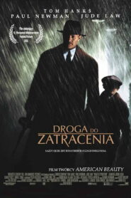 Droga do zatracenia • Obejrzyj Cały Film Online Już Teraz!
