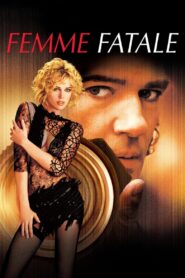 Femme Fatale • Obejrzyj Cały Film Online Już Teraz!