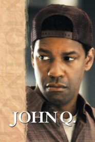 John Q • Obejrzyj Cały Film Online Już Teraz!
