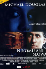 Nikomu ani słowa • Obejrzyj Cały Film Online Już Teraz!