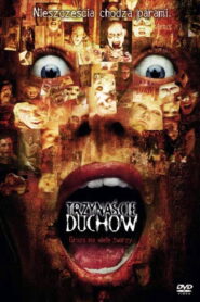 Trzynaście Duchów • Obejrzyj Cały Film Online Już Teraz!