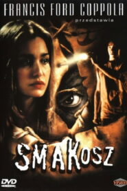 Smakosz • Obejrzyj Cały Film Online Już Teraz!
